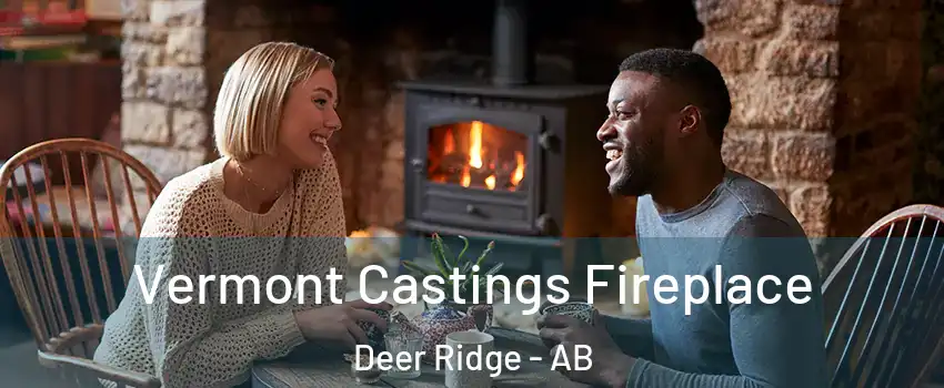  Vermont Castings Fireplace Deer Ridge - AB