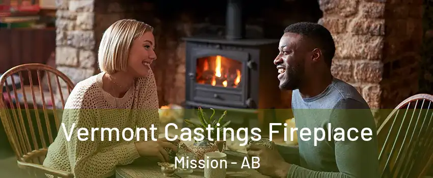  Vermont Castings Fireplace Mission - AB