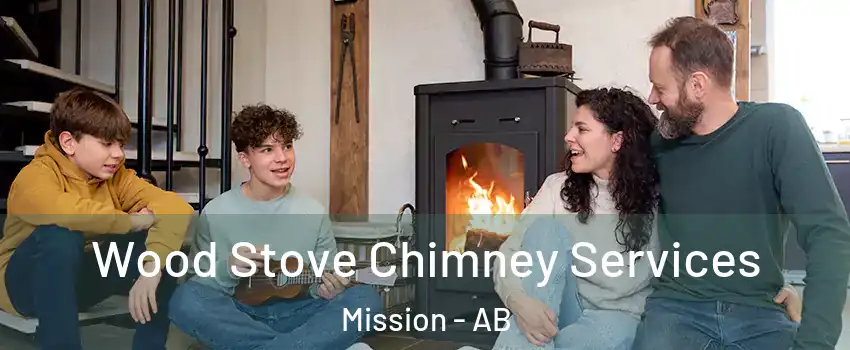  Wood Stove Chimney Services Mission - AB