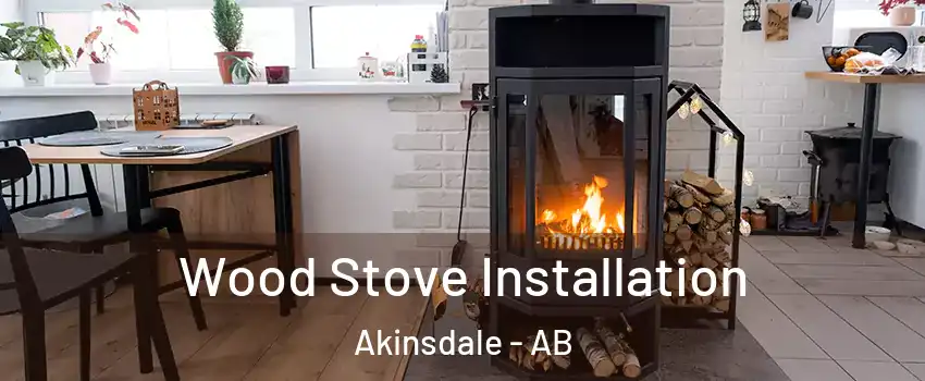  Wood Stove Installation Akinsdale - AB