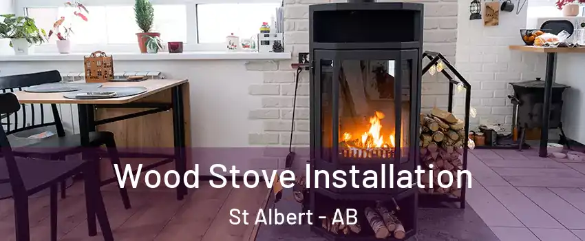  Wood Stove Installation St Albert - AB